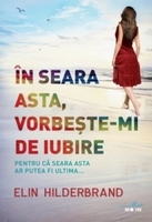 In seara asta vorbeste-mi de iubire